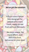 Load image into Gallery viewer, 3 month Fruit box subscription